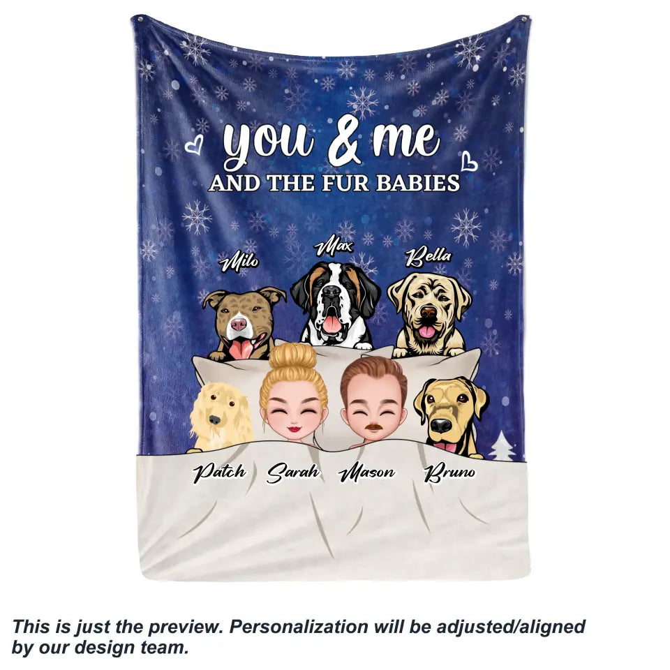 You & Me and The Fur Babies - Personalized Blanket