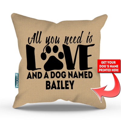 tan colored pillow with text "all you need is love and a cat named bailey"