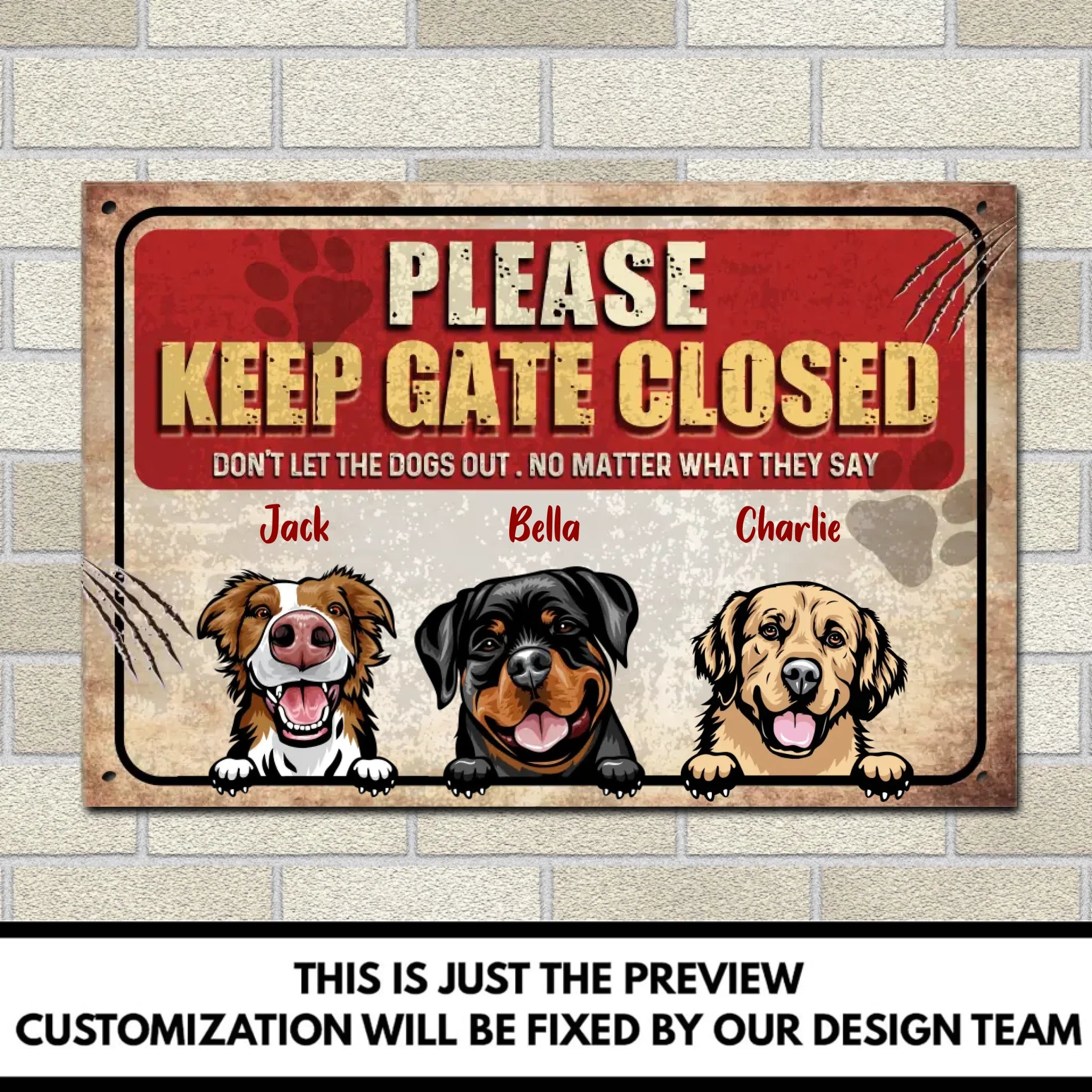 Keep Gate Closed Dog - Personalized Metal Sign