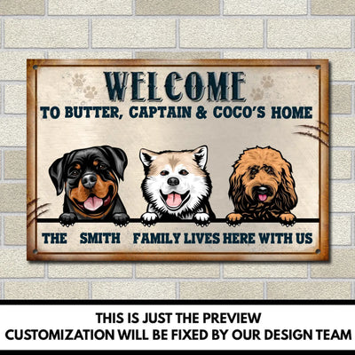 Welcome To Our Home Dog - Personalized Metal Sign